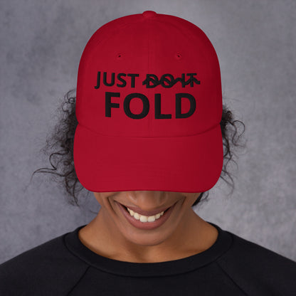 JUST FOLD Dad hat